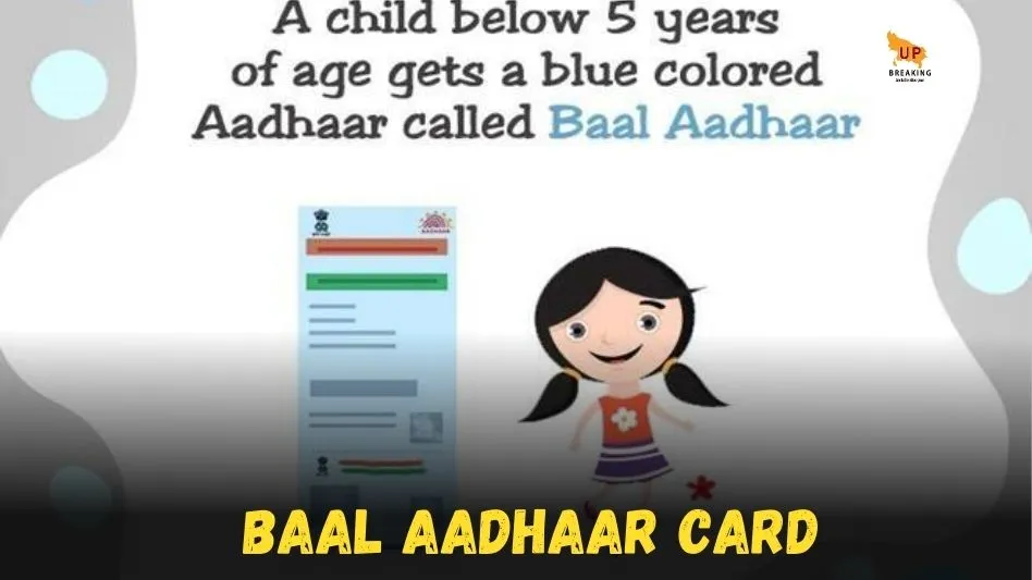 Baal Aadhaar Card