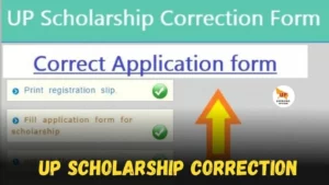 UP Scholarship Correction